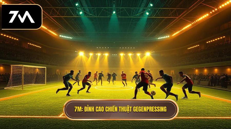 Chiến thuật Gegenpressing: Nghệ thuật kiểm soát trận đấu đỉnh cao