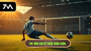 Kỹ thuật đánh chặn bóng: Bí quyết làm chủ tuyến giữa từ 7M